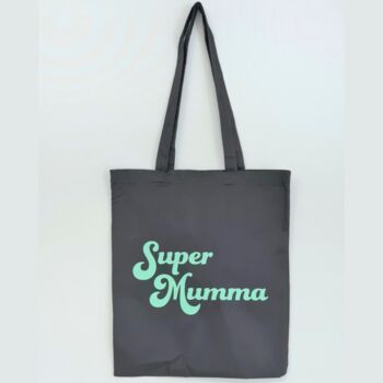 'Super Mumma' Shopper Tote Bag, 3 of 7