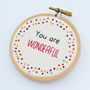 Inspirational Quote Mini Hoop Art 'You Are Wonderful', thumbnail 5 of 6