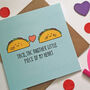 Funny Wedding Anniversary Card Taco Lover, thumbnail 1 of 4
