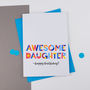 Awesome Daughter Card All Purpose Personalised Card, thumbnail 1 of 2