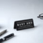 Black Desk Sign 'Busy And Important', thumbnail 1 of 2
