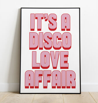 'It's A Disco Love Affair' Print, 2 of 3