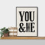 You And Me, Wedding Print, Wedding Gift Print, thumbnail 4 of 6