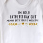 I'm Your Father's Day Gift Cheeky Babygrow / All In One, thumbnail 3 of 5