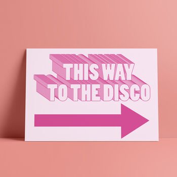 'This Way To The Disco' Print, 7 of 7