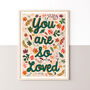 Woodland Your Are So Loved Art Print, thumbnail 1 of 7