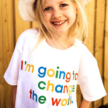 Children's Change The World Slogan T Shirt, 3 of 3