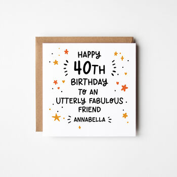 Utterly Fabulous X Personalised 40th Birthday Card You Choose, 3 of 3