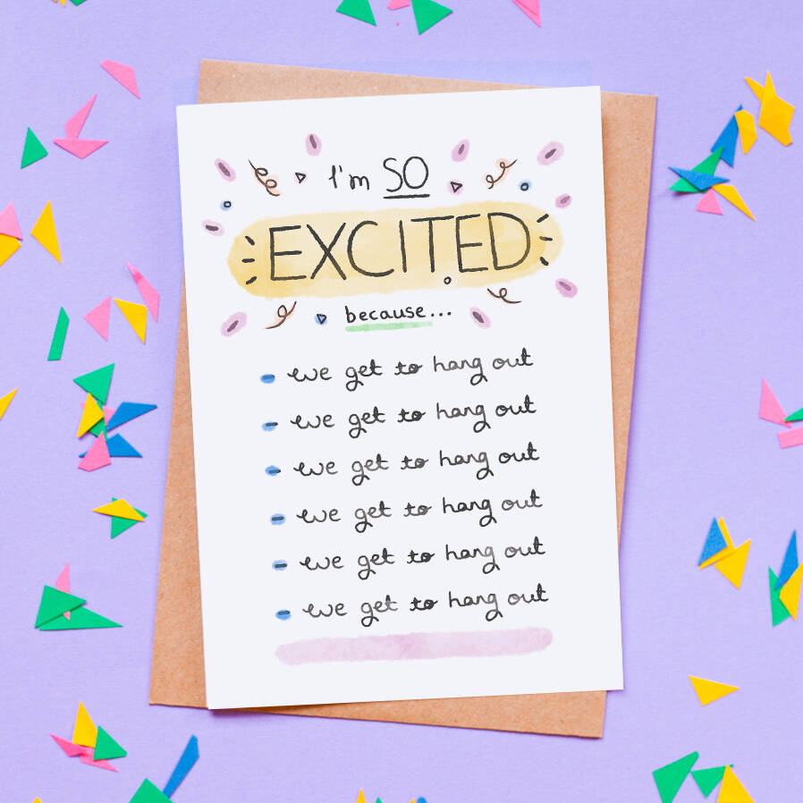 I m So Excited Card By Alice Loveday Notonthehighstreet