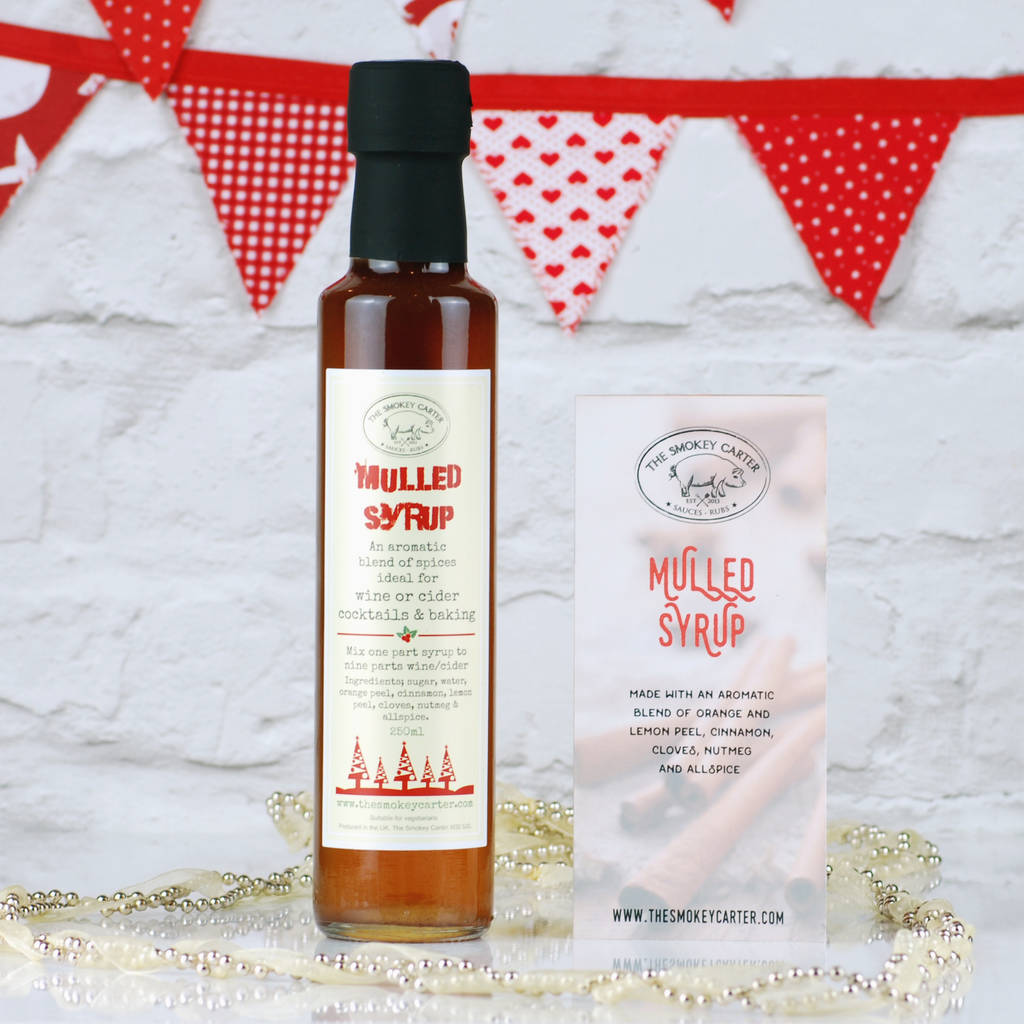 mulled syrup for wine, cider and cocktails by the smokey carter
