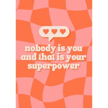 Your Superpower Print, 2 of 2