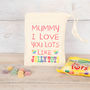 Personalised Love You Lots Jelly Tots Bag, thumbnail 1 of 7