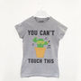 You Can't Touch This Cactus Women's Slogan T Shirt, thumbnail 2 of 2
