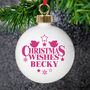 Personalised Christmas Wishes Bauble, thumbnail 1 of 3