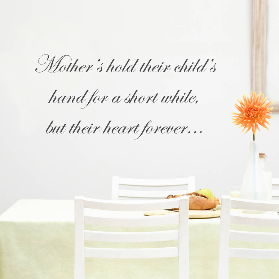 'mothers hold their child's hand' wall quote by nutmeg