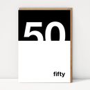 typographic 50th birthday card by bigjon | notonthehighstreet.com