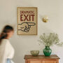 Dramatic Exit Funny Typography Print, thumbnail 2 of 10