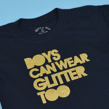 'Boys Can Wear Glitter Too' Boys Glitter T Shirt, 5 of 5