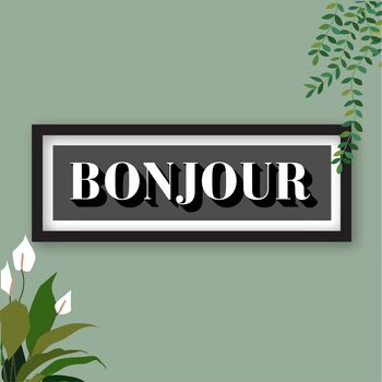 Bonjour Framed Typography Print, 4 of 10