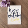 'Happy Birthday Lovely' Letterpress Birthday Card, thumbnail 2 of 4