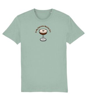 Espresso Martini In My Espresso Martini Era Unisex Graphic T Shirt, 3 of 7