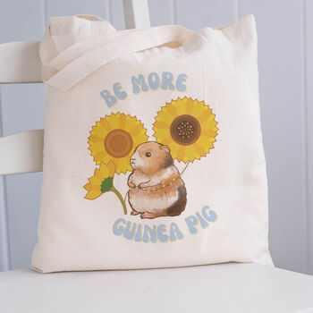 'Be More Guinea Pig' And Sunflowers Tote Bag, 2 of 3