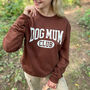 Dog Mum Club University Style Slogan Sweatshirt, thumbnail 4 of 12
