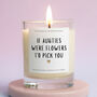 Aunt Gift If Aunties Were Flowers Candle, thumbnail 1 of 6