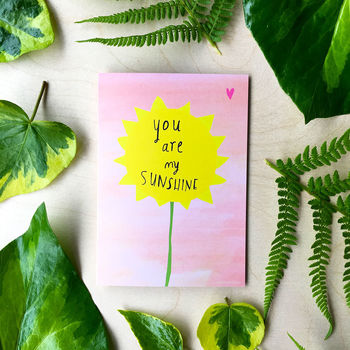 You Are My Sunshine Card, 2 of 5