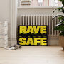 Rave Safe Music Print, thumbnail 5 of 6