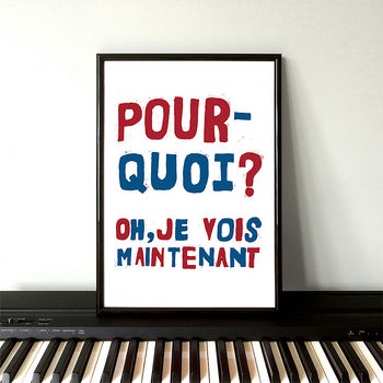 French Style Protest Poster Print 'Pourquoi?', 3 of 5