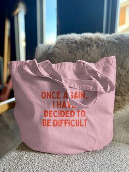 Once Again I Have Decided | Tote Bag, 2 of 2