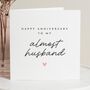 Anniversary Card For Fiance Husband To Be, thumbnail 1 of 7