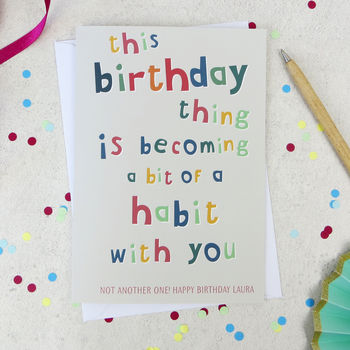 Funny 'Birthday Habit' Birthday Card, 2 of 2