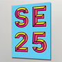 Se25 South Norwood Postcode Neon Typography Print, thumbnail 1 of 4