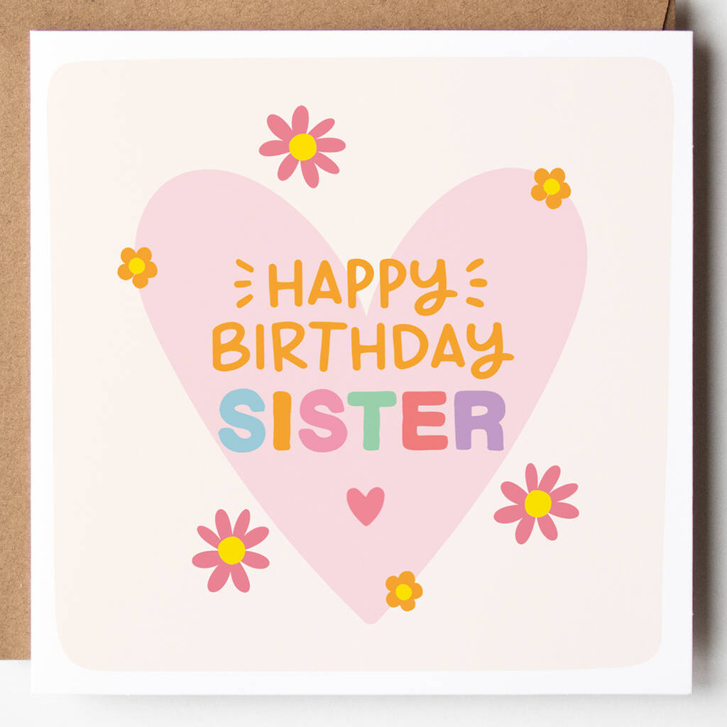 Happy Birthday Card For Sister/Sis/Big/Little/Sister In Law, 1 of 7