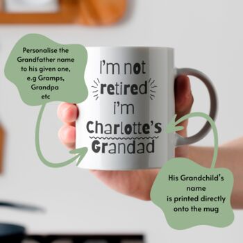 I'm Not Retired Im A Grandfather Personalised Mug, 2 of 2