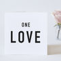 One Love Card, thumbnail 1 of 3