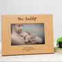 Personalised New Daddy Or Mummy Frame, thumbnail 1 of 4
