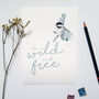 'Be Wild And Free' Art Print, thumbnail 1 of 2