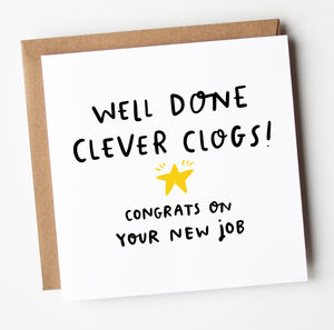 'well Done Clever Clogs' New Job Card By Arrow Gift Co 