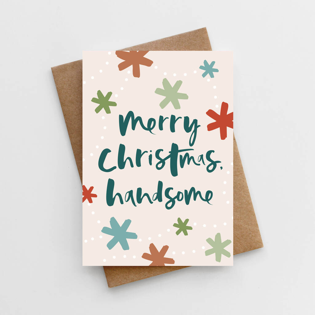 'Merry Christmas, Handsome, Christmas Card By Too Wordy