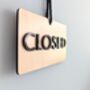 Open Closed Door Sign Shop Sign Wood 3D Acrylic Hanger, thumbnail 5 of 7