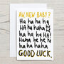 Funny New Baby Good Luck Card, thumbnail 2 of 2