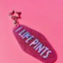 The Sparkly 'I Like Pints' Motel Keyring / Beer Lover Gift For Her / Pub Lover Gift, thumbnail 4 of 7