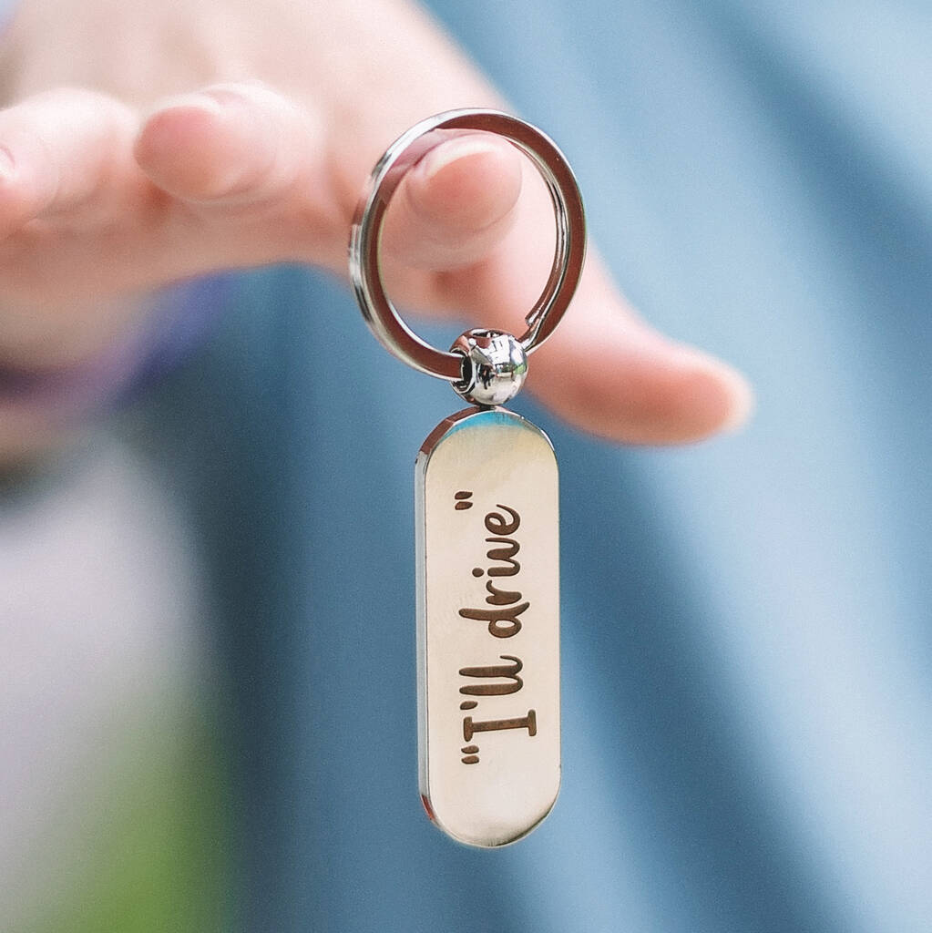 Image of 'I'll Drive' Keyring