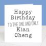 The One And Only Personalised Birthday Card, thumbnail 2 of 4