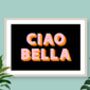 Ciao Bella Print, thumbnail 6 of 6
