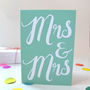 Mrs And Mrs Congratulations Card For Lesbian Weddings, thumbnail 1 of 3