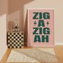 Zig A Zig Ah Spice Girls Print, thumbnail 2 of 2